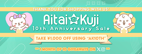 It's Aitai☆Kuji's 10th Anniversary Celebration!