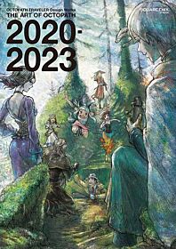 Octopath Traveler II Square Enix Design Works The Art of Octopath 2020-2023 Book