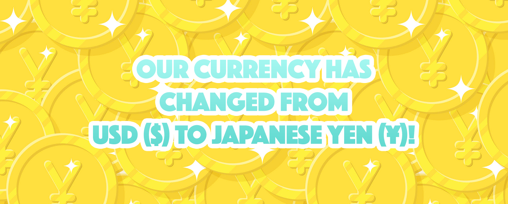 Accepted Currency will be YEN instead of USD